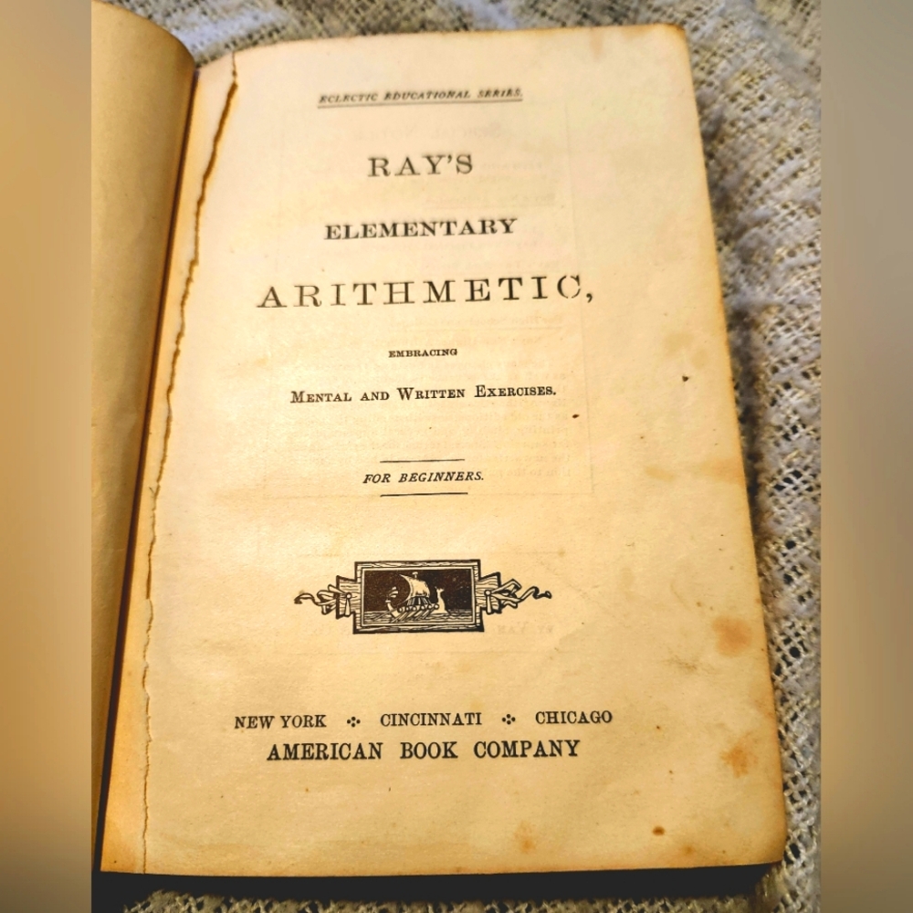 Ray's Elementary Arithmetic From 1877